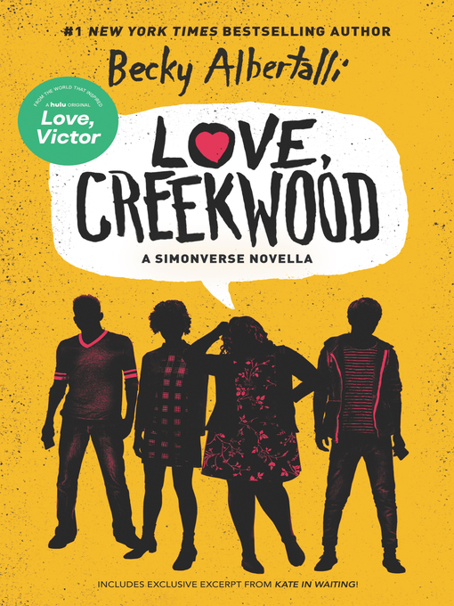 Title details for Love, Creekwood by Becky Albertalli - Available